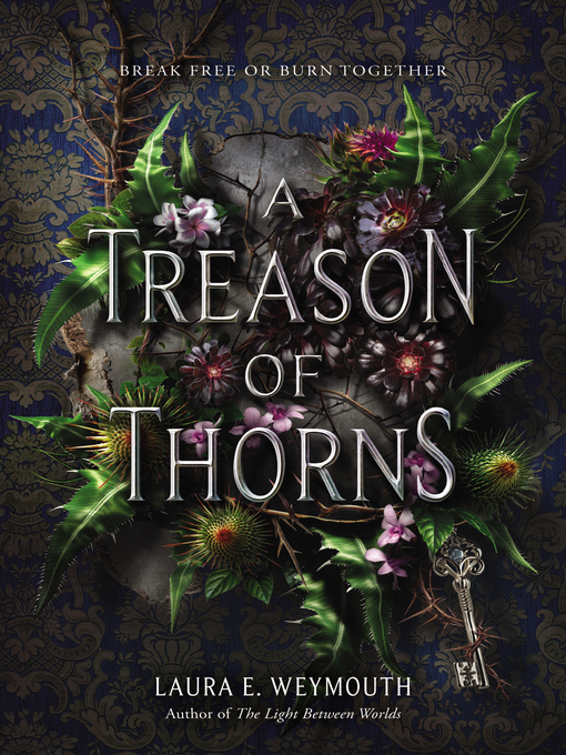 Title details for A Treason of Thorns by Laura E. Weymouth - Wait list
